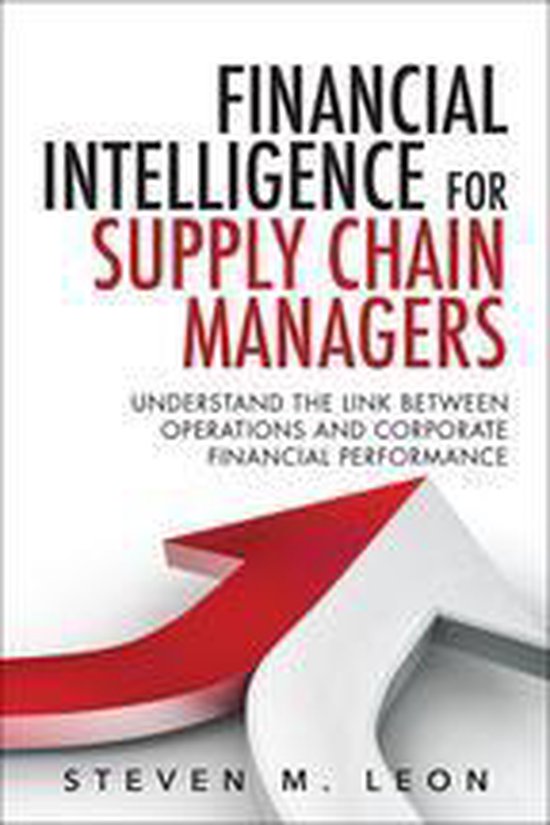 Financial Intelligence for Supply Chain Managers