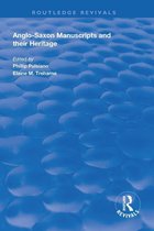 Routledge Revivals - Anglo-Saxon Manuscripts and their Heritage