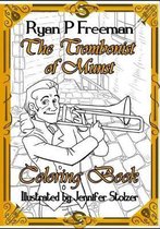 The Trombonist of Munst Coloring Book