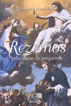 Rezemos pelas almas do purgatório