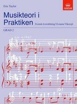 Music Theory in Practice (ABRSM)- Musikteori i Praktiken Grad 2