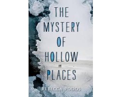 The Mystery of Hollow Places