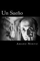 Un Sueno (Spanish Edition)