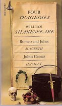 Four Tragedies: Romeo & Juliet; Macbeth; Julius Caesar; Hamlet  (Includes Glossary at the end of the book)