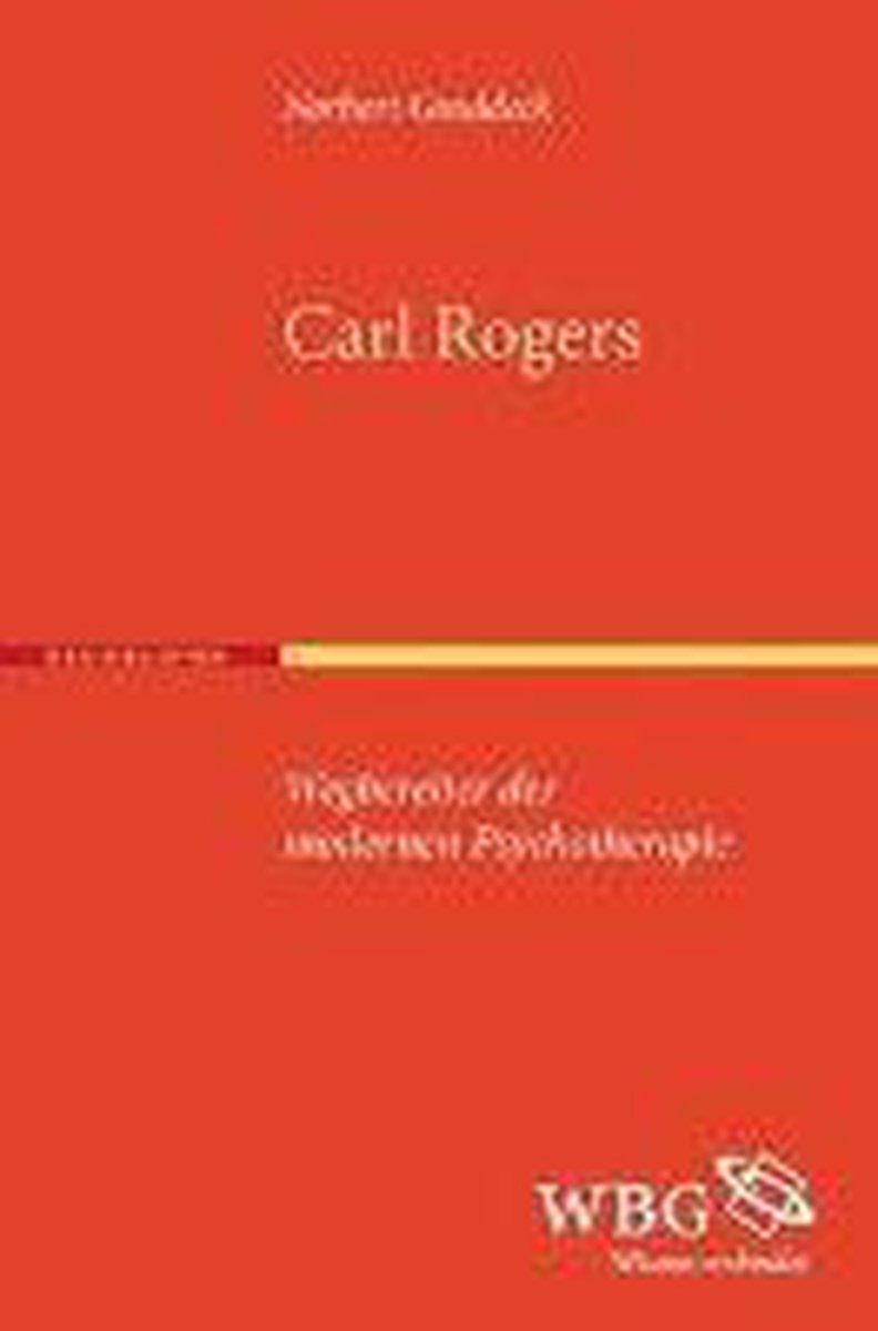 Carl Rogers - Norbert Groddeck
