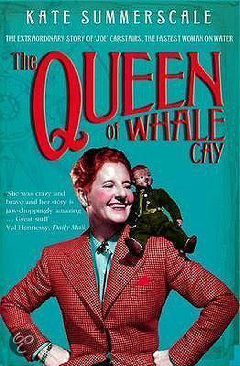 The Queen Of Whale Cay - Kate Summerscale