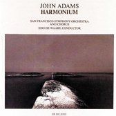 Adams: Harmonium / De Waart, San Francisco Symphony Orchestra