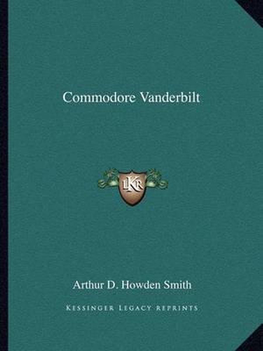 Commodore Vanderbilt van Arthur D Howden Smith