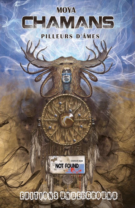 Chamans : Pilleurs d'Âmes - Tome 1