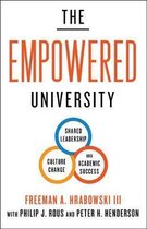 The Empowered University – Shared Leadership, Culture Change, and Academic Success