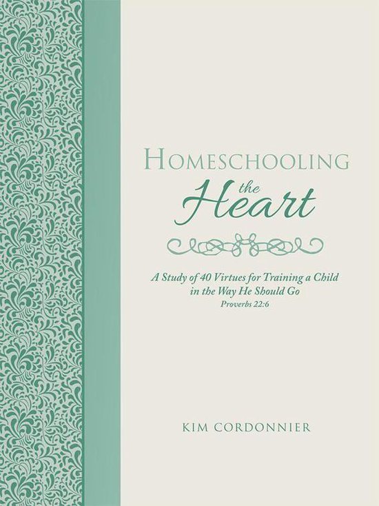 Homeschooling the Heart - cover