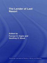 Routledge International Studies in Money and Banking - The Lender of Last Resort