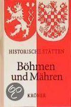 Handbuch Der Historischen Stätten. Böhmen Und Mähren