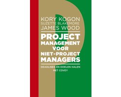 Projectmanagement voor niet-projectmanagers