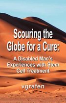 Scouring the Globe for a Cure