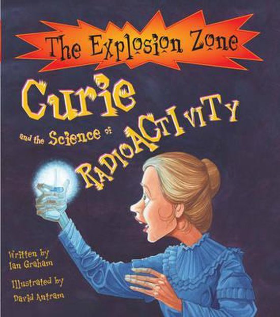 Curie and the Science of Radioactivity - cover