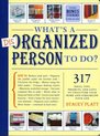 What'S A Disorganized Person To Do?