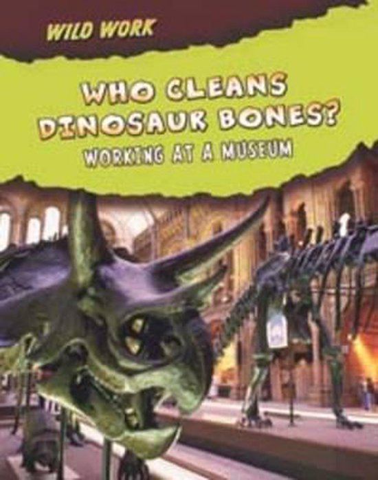 Who Cleans Dinosaur Bones? 9781406219395 Margie Markarian Boeken