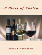 A Glass of Poetry