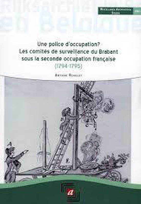 Une police d'occupation?
