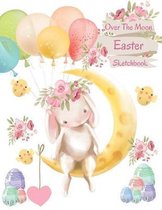 Over the Moon Easter Sketchbook