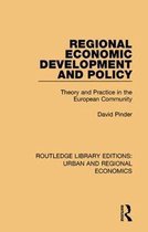 Routledge Library Editions: Urban and Regional Economics- Regional Economic Development and Policy