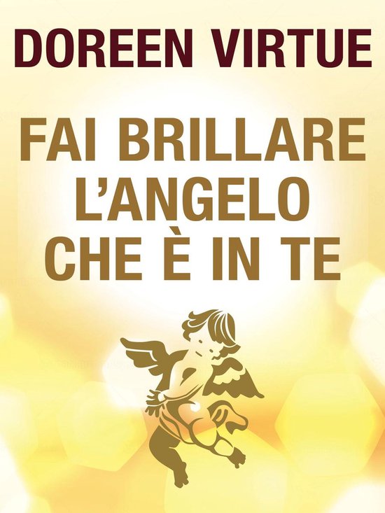 Fai Brillare l'Angelo che è in Te - cover