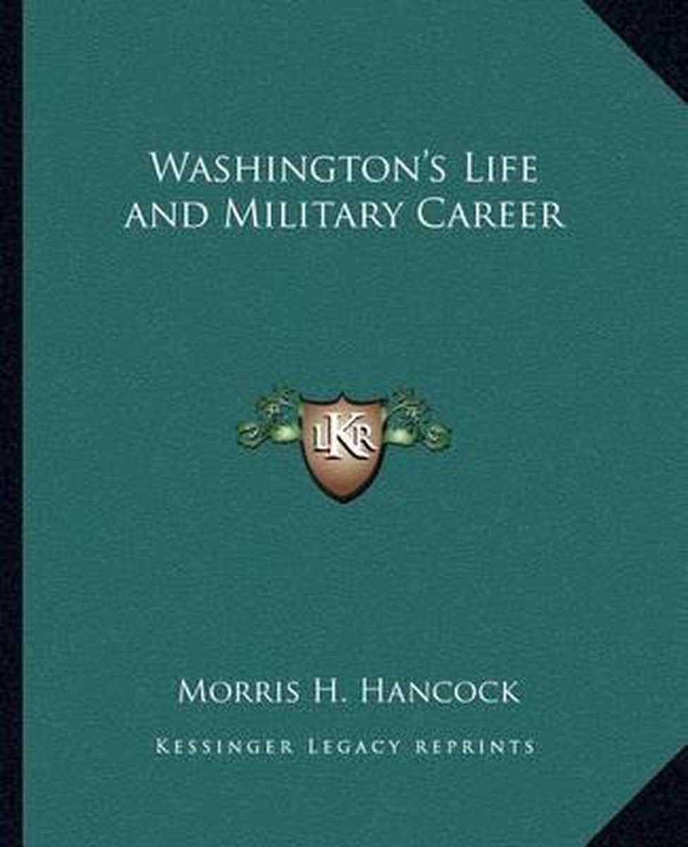Washington's Life And Military Career van