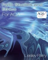 Faith Studies and Ethics for AQA