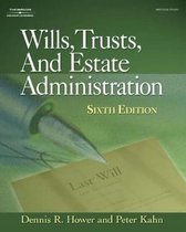 Wills, Trusts, And Estate Administration