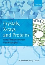 Crystals Xrays & Proteins Comprehe