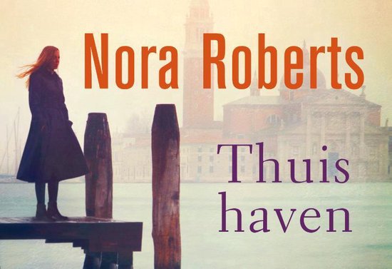 Thuishaven, Nora Roberts | 9789049803070 | Boeken | bol