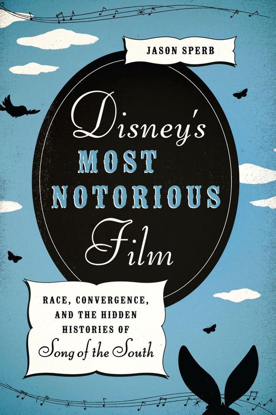 Disney's Most Notorious Film - cover