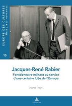 Europe des cultures / Europe of cultures 15 - Jacques-René Rabier