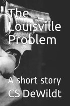 The Louisville Problem