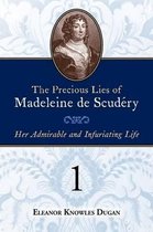 The Precious Lies of Madeleine de Scudery