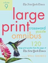The New York Times Large-Print Crossword Puzzle Omnibus Volume 9
