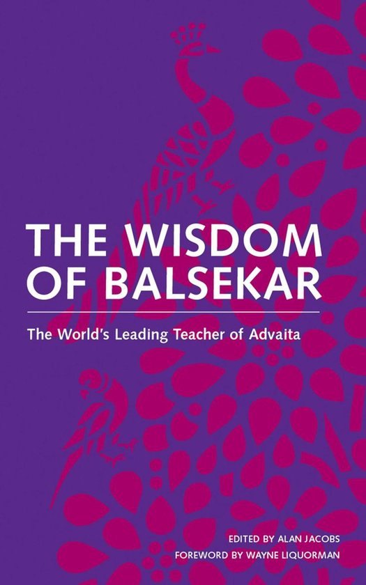 The Wisdom of Balsekar