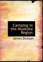 Camping in the Muskoka Region