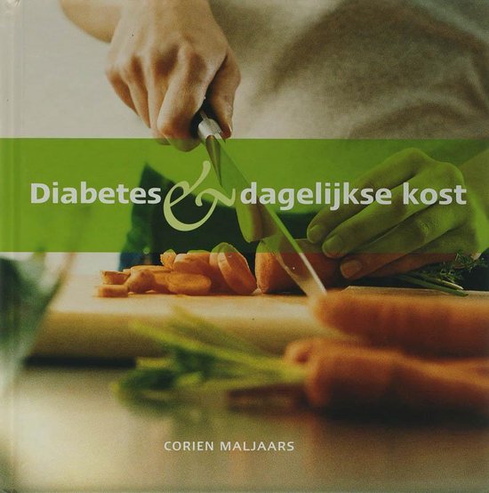 Diabetes & Dagelijkse Kost - C. Maljaars | Warmolth.org