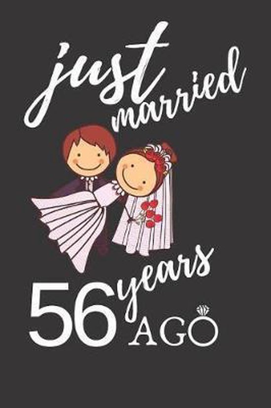 just-married-56-years-ago-anniversary-notebook-9781720046639