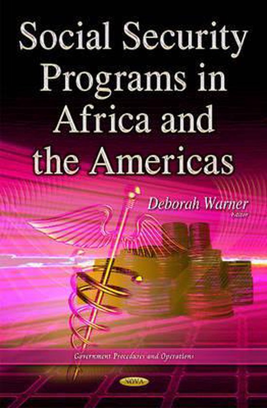 Social Security Programs in Africa & the Americas