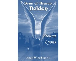 Angel-Wing Saga 1 - Sons of Heaven: Beldon
