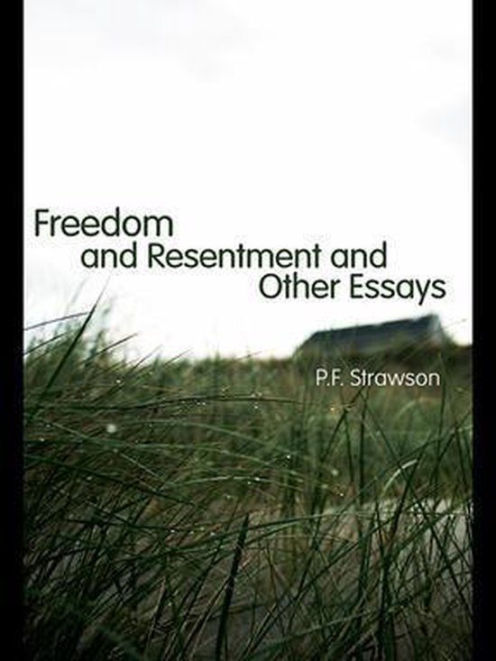 Freedom and Resentment and Other Essays - cover