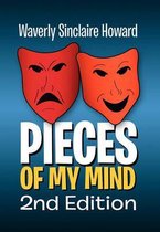 Pieces of My Mind 2nd Edition