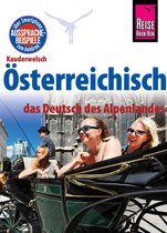 Kauderwelsch 229 - Reise Know-How Sprachführer Österreichisch - das Deutsch des Alpenlandes: Kauderwelsch-Band 229