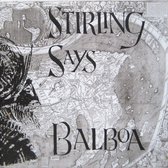 Stirling Says - Balboa (LP)