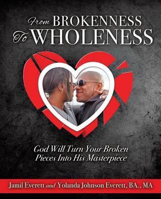From Brokenness To Wholeness - cover