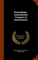 Proceedings - International Congress of Americanists