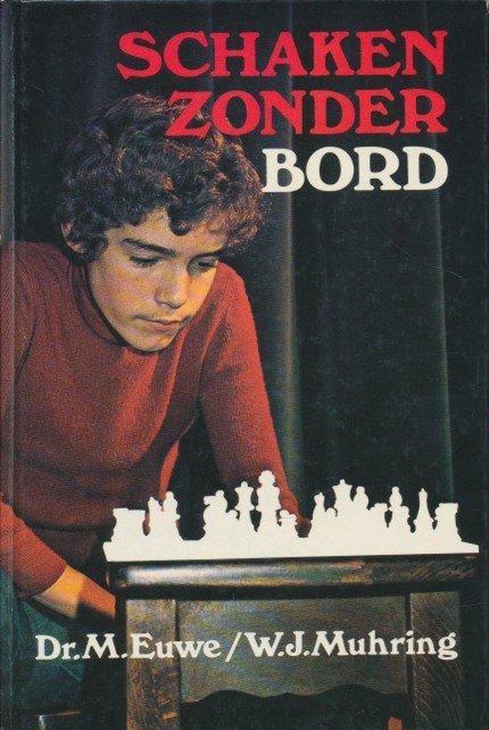 9789000024315 - Schaken zonder bord